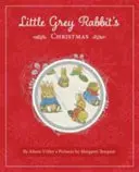 A kis szürke nyúl karácsonya - Little Grey Rabbit's Christmas