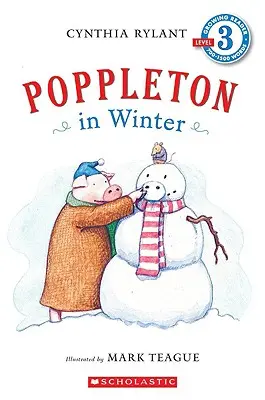 Poppleton télen (Scholastic Reader, 3. szint) - Poppleton in Winter (Scholastic Reader, Level 3)