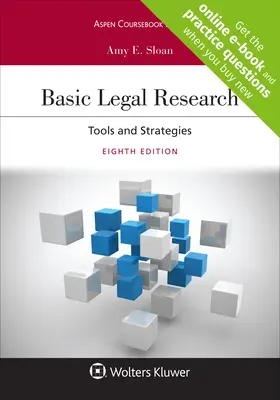 Jogi alapkutatás: Eszközök és stratégiák [Connected eBook with Study Center] - Basic Legal Research: Tools and Strategies [Connected eBook with Study Center]