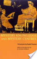 Misztikus tudás és misztériumközpontok: (cw 232) - Mystery Knowledge and Mystery Centres: (cw 232)