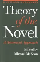 A regény elmélete: Történeti megközelítés - Theory of the Novel: A Historical Approach