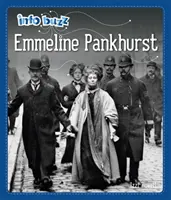 Info Buzz: Híres emberek: Emmeline Pankhurst - Info Buzz: Famous People: Emmeline Pankhurst