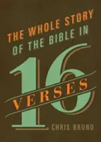 A Biblia teljes története 16 versben - The Whole Story of the Bible in 16 Verses