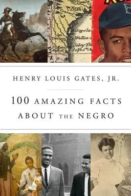 100 elképesztő tény a négerekről - 100 Amazing Facts about the Negro