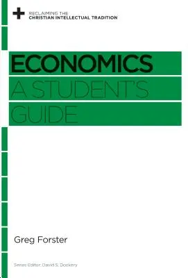 Közgazdaságtan: A Student's Guide - Economics: A Student's Guide