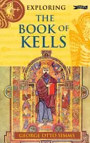 A Kells könyve felfedezése - Exploring the Book of Kells