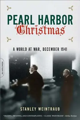 Pearl Harbor karácsonya: Egy háborús világ, 1941 decembere - Pearl Harbor Christmas: A World at War, December 1941