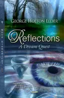 Reflections - Egy álomkeresés - Reflections - A Dream Quest