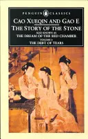 A kő története, IV. kötet: A könnyek adóssága, 81-98. fejezetek - The Story of the Stone, Volume IV: The Debt of Tears, Chapters 81-98