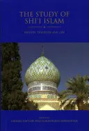 A síita iszlám tanulmányozása: Történelem, teológia és jog - The Study of Shi'i Islam: History, Theology and Law