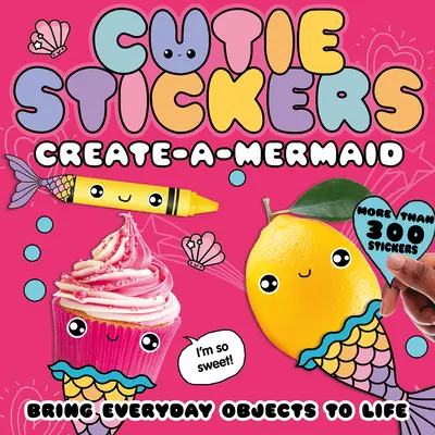 Create-A-Mermaid: Hétköznapi tárgyak életre keltése - Create-A-Mermaid: Bring Everyday Objects to Life