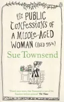 Egy középkorú nő nyilvános vallomásai - Public Confessions of a Middle-Aged Woman