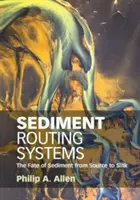 Üledékelvezető rendszerek - Sediment Routing Systems