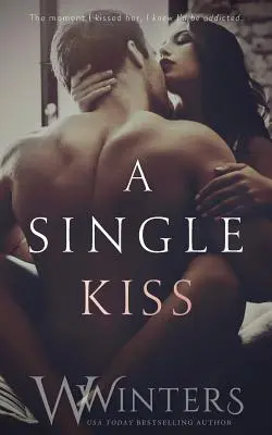 A Single Kiss