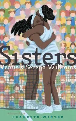 Nővérek: Venus és Serena Williams - Sisters: Venus & Serena Williams