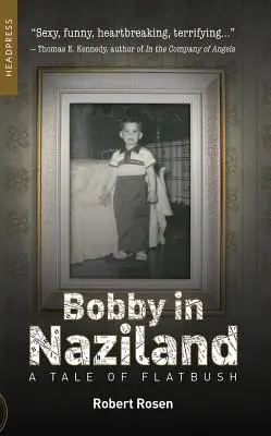 Bobby a Náciföldön: A Tale of Flatbush - Bobby in Naziland: A Tale of Flatbush