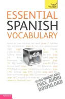 Alapvető spanyol szókincs: Tanulj magadtól - Essential Spanish Vocabulary: Teach Yourself