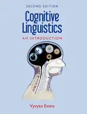 Kognitív nyelvészet: A Complete Guide - Cognitive Linguistics: A Complete Guide