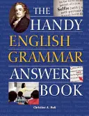 The Handy English Grammar Answer Book