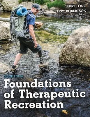 A terápiás rekreáció alapjai - Foundations of Therapeutic Recreation