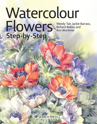 Akvarell virágok lépésről lépésre - Watercolour Flowers Step-By-Step