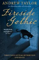 Fireside gótikus - Fireside Gothic