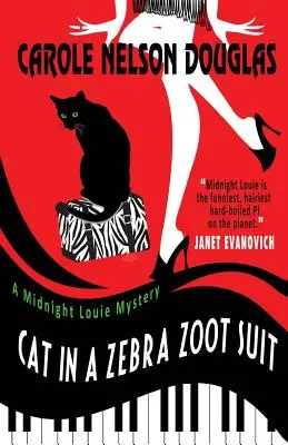 Macska zebra zoot Suitban: Louie rejtélye - Cat in a Zebra Zoot Suit: A Midnight Louie Mystery