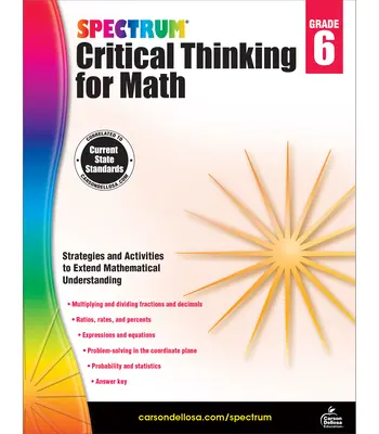 Spectrum Critical Thinking for Math, 6. évfolyam - Spectrum Critical Thinking for Math, Grade 6