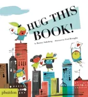 Öleld meg ezt a könyvet! - Hug This Book!