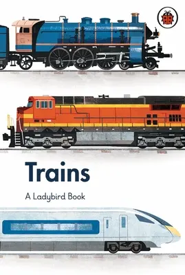 Katicabogárkönyv: Vonatok - Ladybird Book: Trains