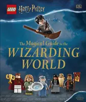 LEGO Harry Potter A varázslóvilág varázslatos kalauza - LEGO Harry Potter The Magical Guide to the Wizarding World