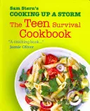 Viharosra főzve - A tinédzserek túlélési szakácskönyve - Cooking Up a Storm - The Teen Survival Cookbook