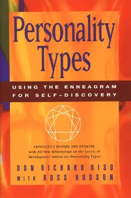 Személyiségtípusok: Az Enneagram használata az önfelfedezéshez - Personality Types: Using the Enneagram for Self-Discovery