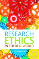 Kutatási etika a való világban: Euro-nyugati és őslakos nézőpontok - Research Ethics in the Real World: Euro-Western and Indigenous Perspectives