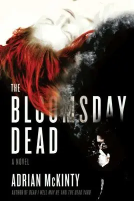 A Bloomsday Dead - The Bloomsday Dead