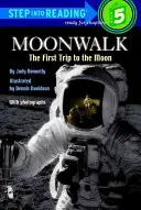 Holdséta: Az első utazás a Holdra - Moonwalk: The First Trip to the Moon