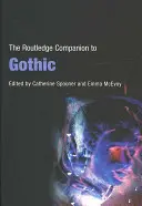 The Routledge Companion to Gothic