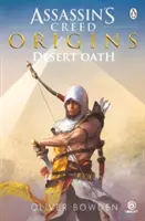 Sivatagi eskü - Az Assassin's Creed Origins hivatalos előzménye - Desert Oath - The Official Prequel to Assassin's Creed Origins