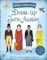 Dress-Up Jane Austen: Fedezd fel a történelmet a divaton keresztül - Dress-Up Jane Austen: Discover History Through Fashion