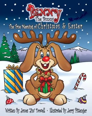 Benny, a nyuszi: A karácsony és a húsvét igazi értelme - Benny the Bunny: The True Meaning of Christmas & Easter