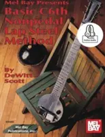 Alapvető C6. nem pedálos Lap Steel módszer - Basic C6th Nonpedal Lap Steel Method