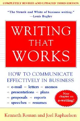 Writing That Works, 3. kiadás: Hogyan kommunikáljunk hatékonyan az üzleti életben - Writing That Works, 3rd Edition: How to Communicate Effectively in Business