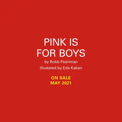 Pink Is for Boys