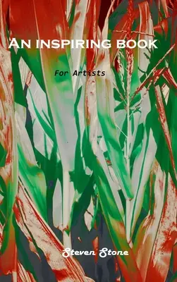 Inspiráló könyv: Művészeknek - An Inspiring Book: For artists