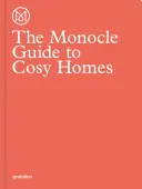 The Monocle Guide to Cosy Homes