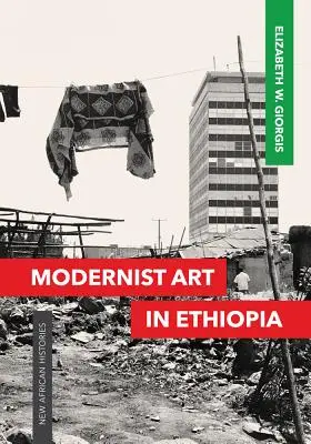 Modernista művészet Etiópiában - Modernist Art in Ethiopia