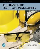 A munkahelyi biztonság alapjai - The Basics of Occupational Safety