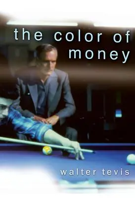 A pénz színe - The Color of Money