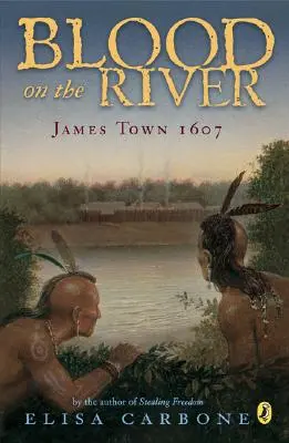 Vér a folyón: James Town, 1607 - Blood on the River: James Town, 1607