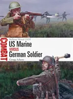 Amerikai tengerészgyalogos kontra német katona: Belleau Wood 1918 - US Marine Vs German Soldier: Belleau Wood 1918